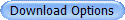Download Options