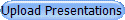 Upload Presentations